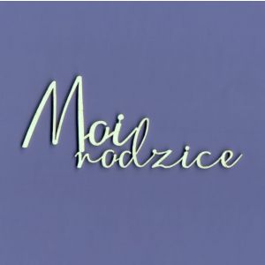 Tekturka Crafty Moly Napis G4 - Moi Rodzice